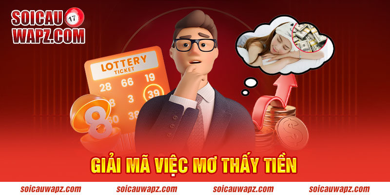 giải mã giấc mơ thấy tiền